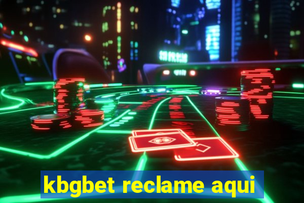 kbgbet reclame aqui